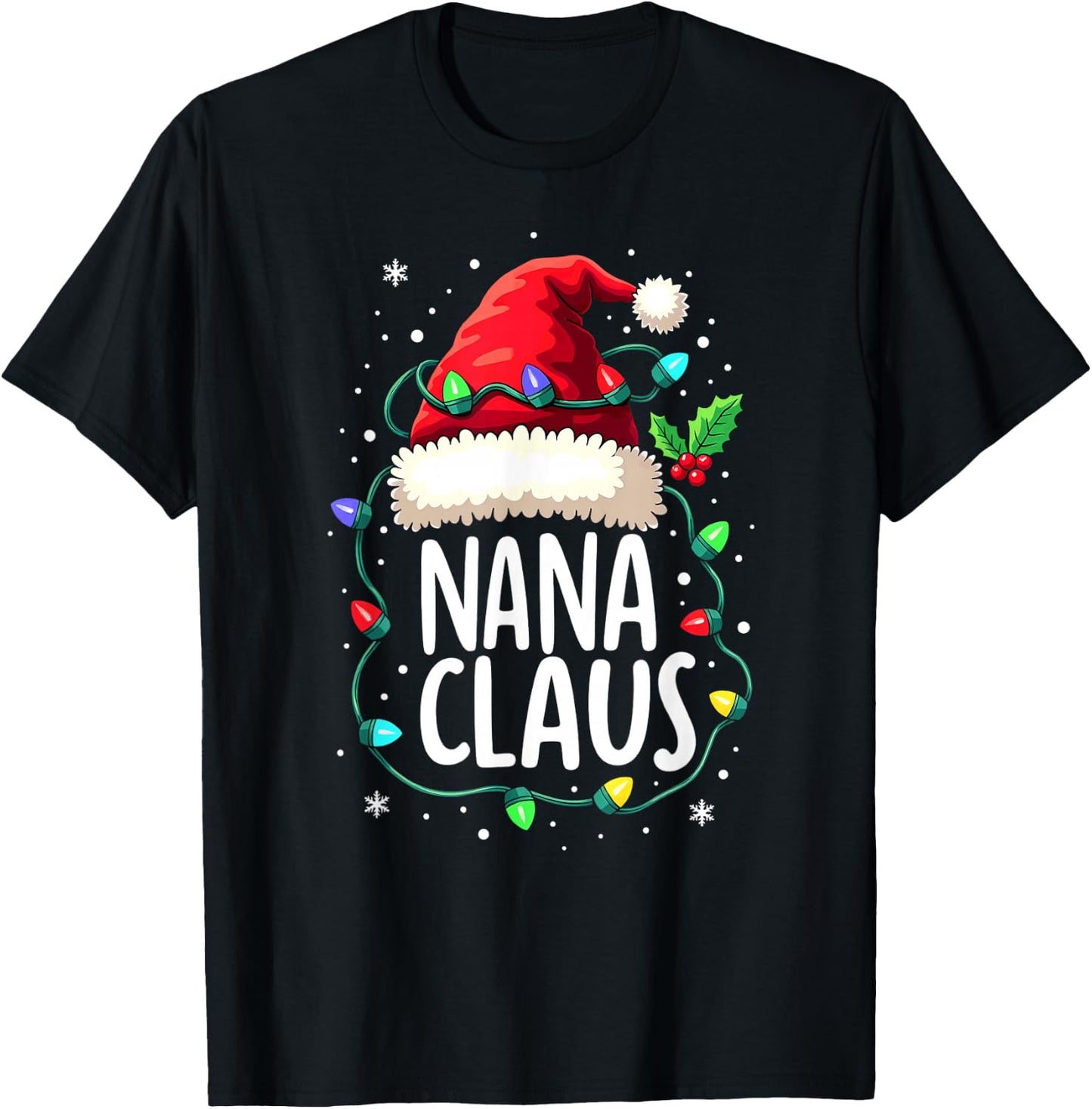 Christmas Lights Godmother Grandma Nana Claus T-Shirt - T-Shirt | Black