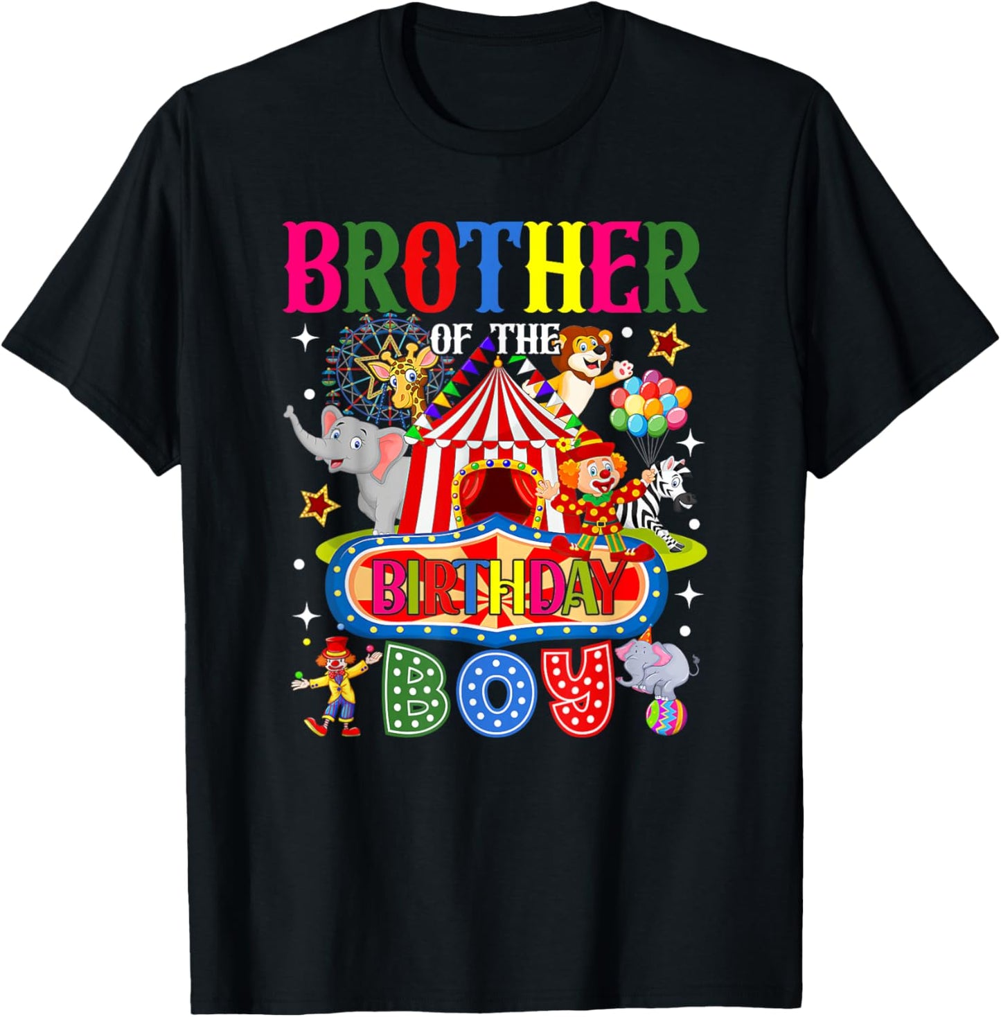 Brother of The Birthday Boy Circus Carnival Theme Party T-Shirt - T-Shirt | Black