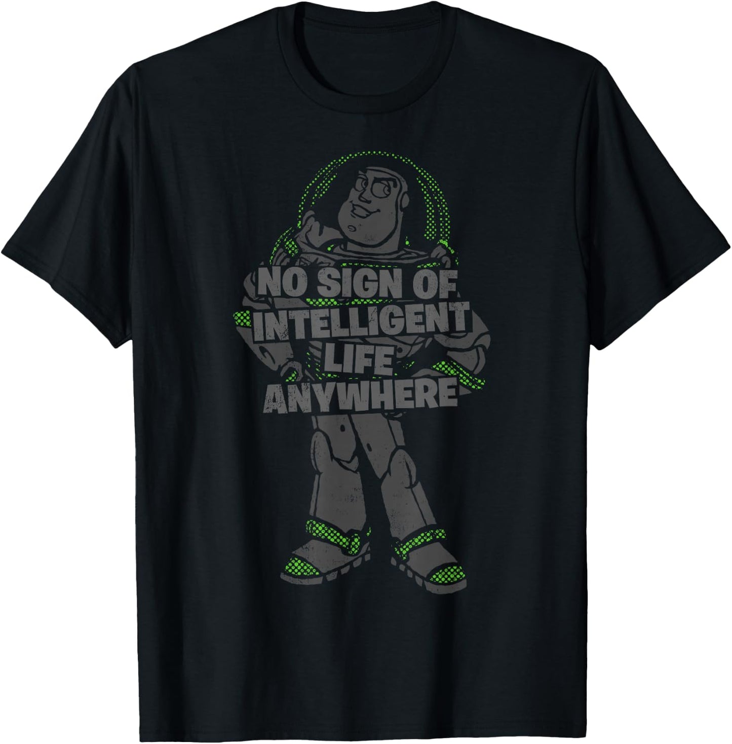 Disney Pixar Toy Story Buzz No Sign Of Intelligent Life T-Shirt - T-Shirt | Black