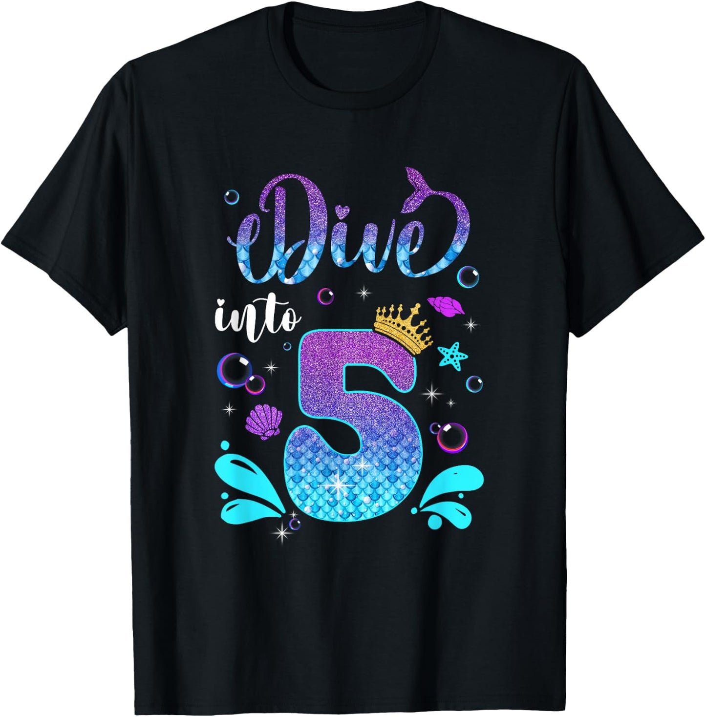 Dive Into 5 Birthday Decorations Girl 5Th Birthday Mermaid T-Shirt - T-Shirt | Black