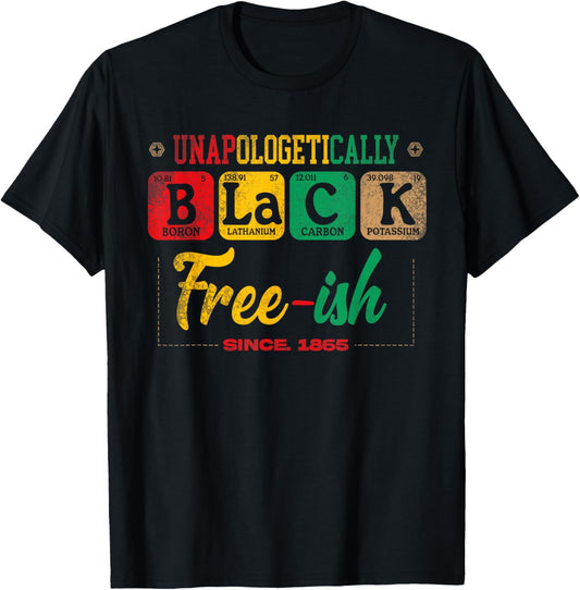 Juneteenth Unapologetically Black African Men Women Youth T-Shirt - T-Shirt | Black