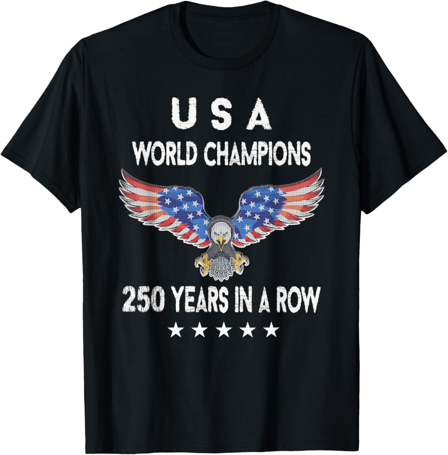 USA 250th Year Anniversary America 250 Eagle American Flag T-Shirt - T-Shirt | Black
