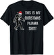 Bigfoot This Is My Christmas Santa Hat Pajama Gift Shirt T-Shirt - T-Shirt | Black