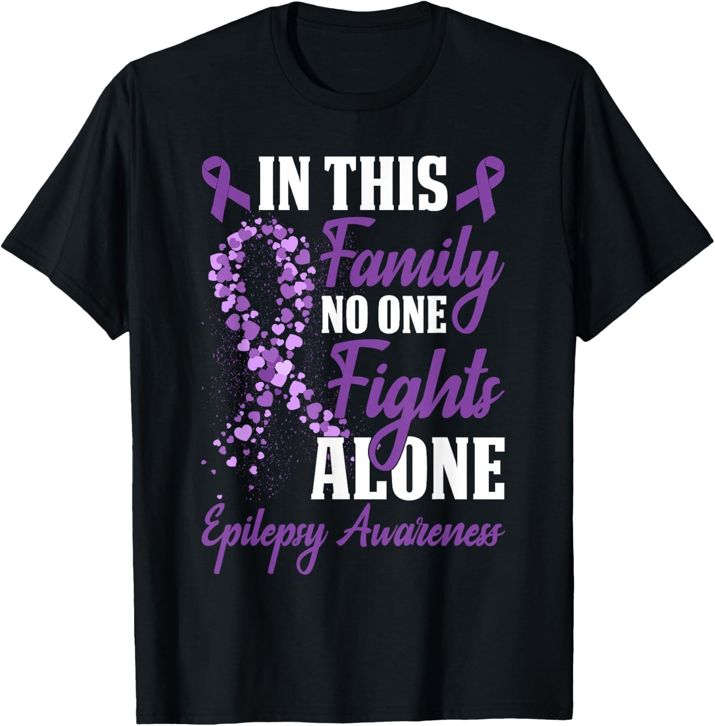 In This Family No One Fight Alone Epilepsy Awareness Month T-Shirt - T-Shirt | Black