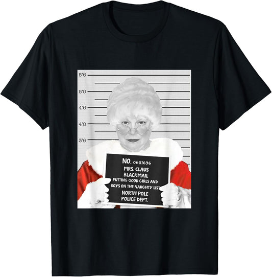 Mrs. Claus Mugshot Arrested in Prison at Christmas T-Shirt - T-Shirt | Black