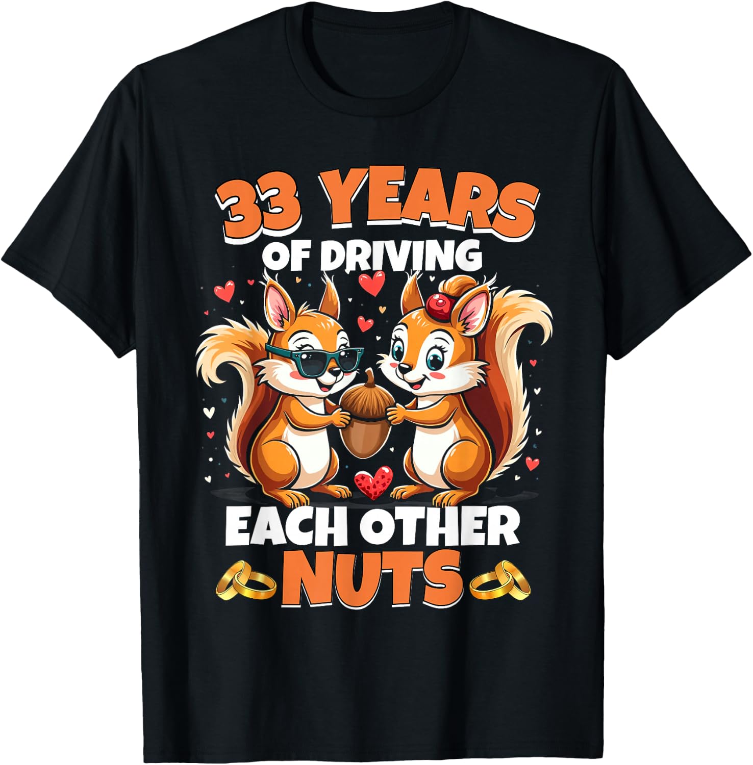 33rd Wedding Anniversary 33 Years Of Driving Each Other Nuts T-Shirt - T-Shirt | Black