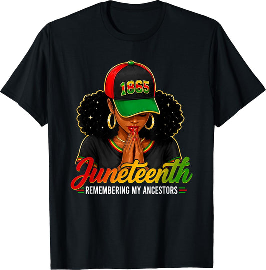 Remembering My Ancestors Juneteenth Black African Women T-Shirt - T-Shirt | Black