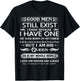Good Men Still Exist I Know Because I Have One In October T-Shirt - T-Shirt | Black