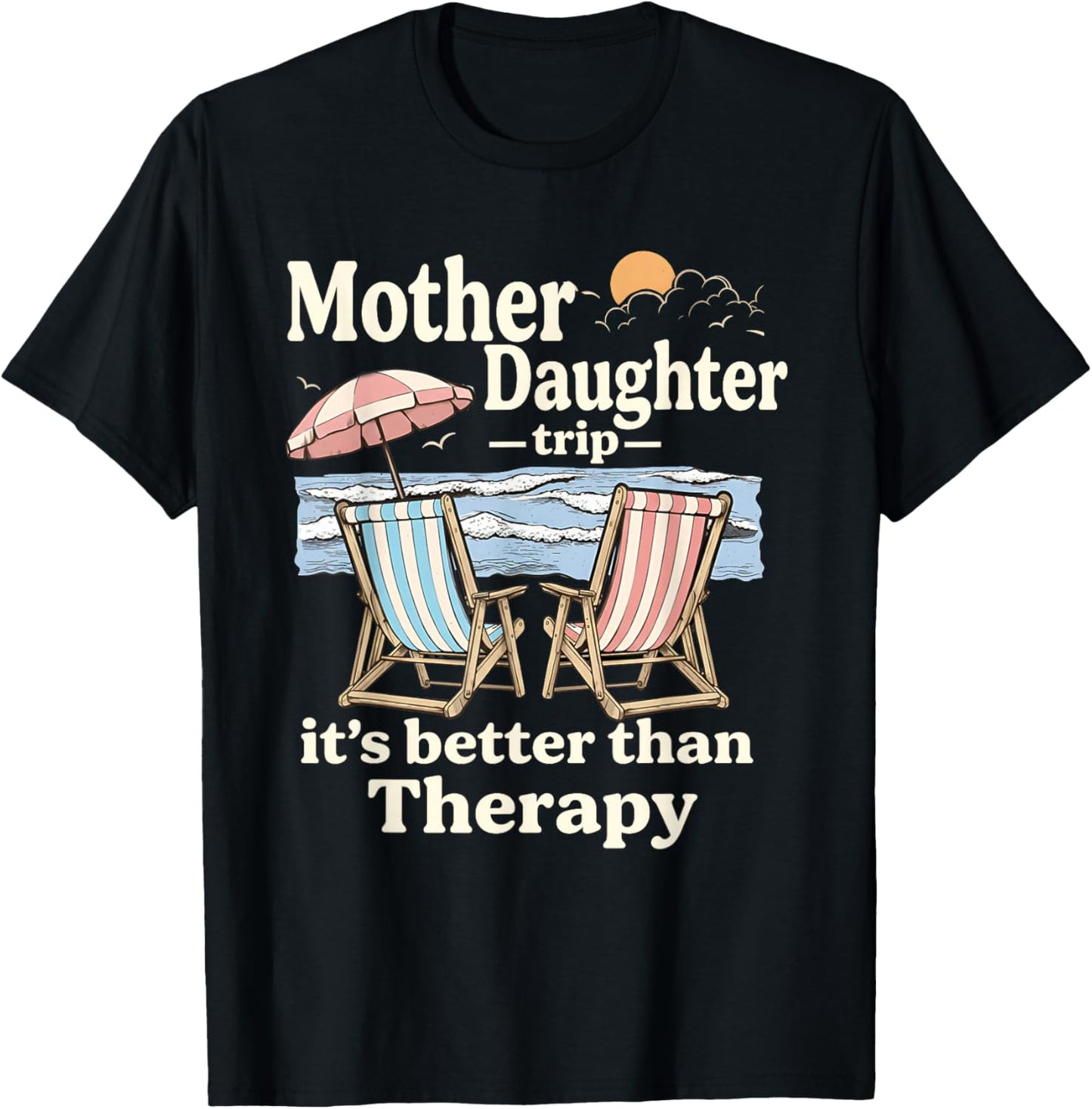 Mother and Daughter Vacation Beach Trip Mother’s Day T-Shirt - T-Shirt | Black