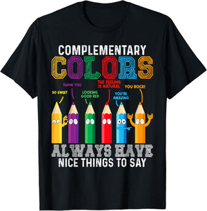 Complementary Colors Pun Artist Art Teacher T-Shirt - T-Shirt | Black