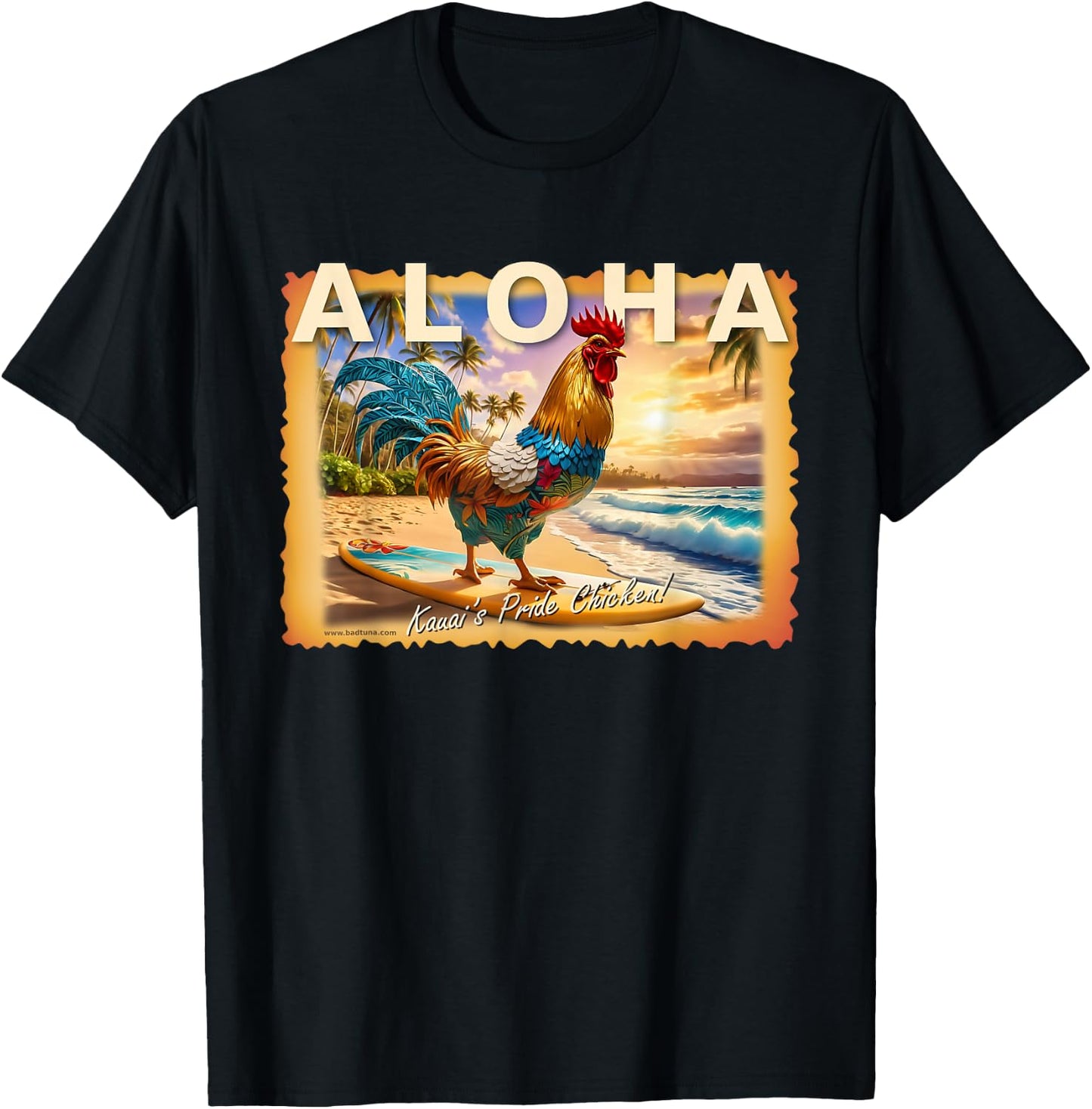 Bad Tuna Kauai's Pride Chicken with Aloha - Adults - Black - Small - Short Sleeve - Cotton Blend - Hawaiian - Unique Hawaiian Design T-Shirt - T-Shirt | Black