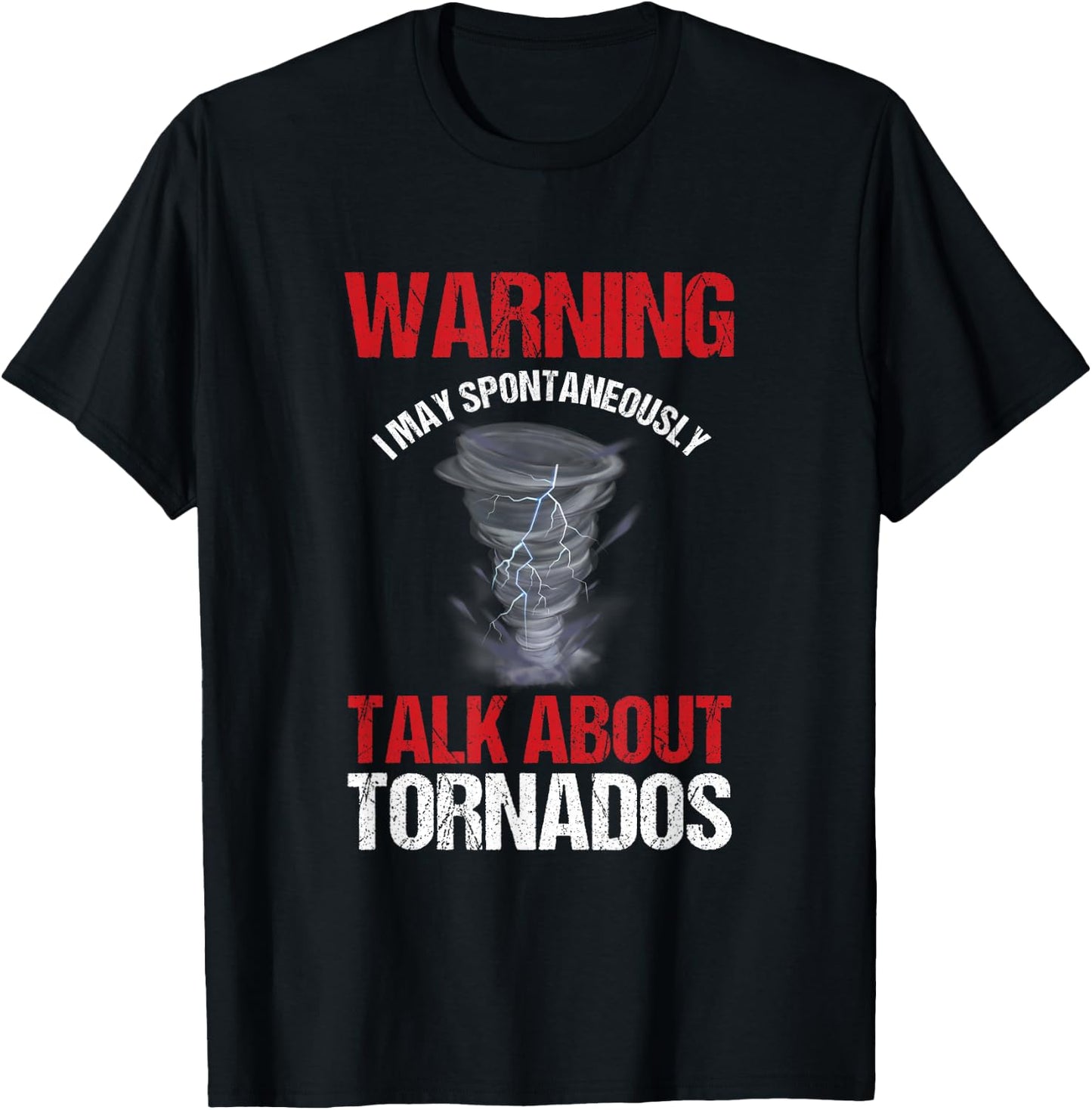 Storm Chaser Weather Forecaster Meteorologist Tornadoes T-Shirt - T-Shirt | Black