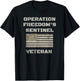 Operation Freedom Sentinel Shirt | Afghanistan Veteran Shirt T-Shirt - T-Shirt | Black
