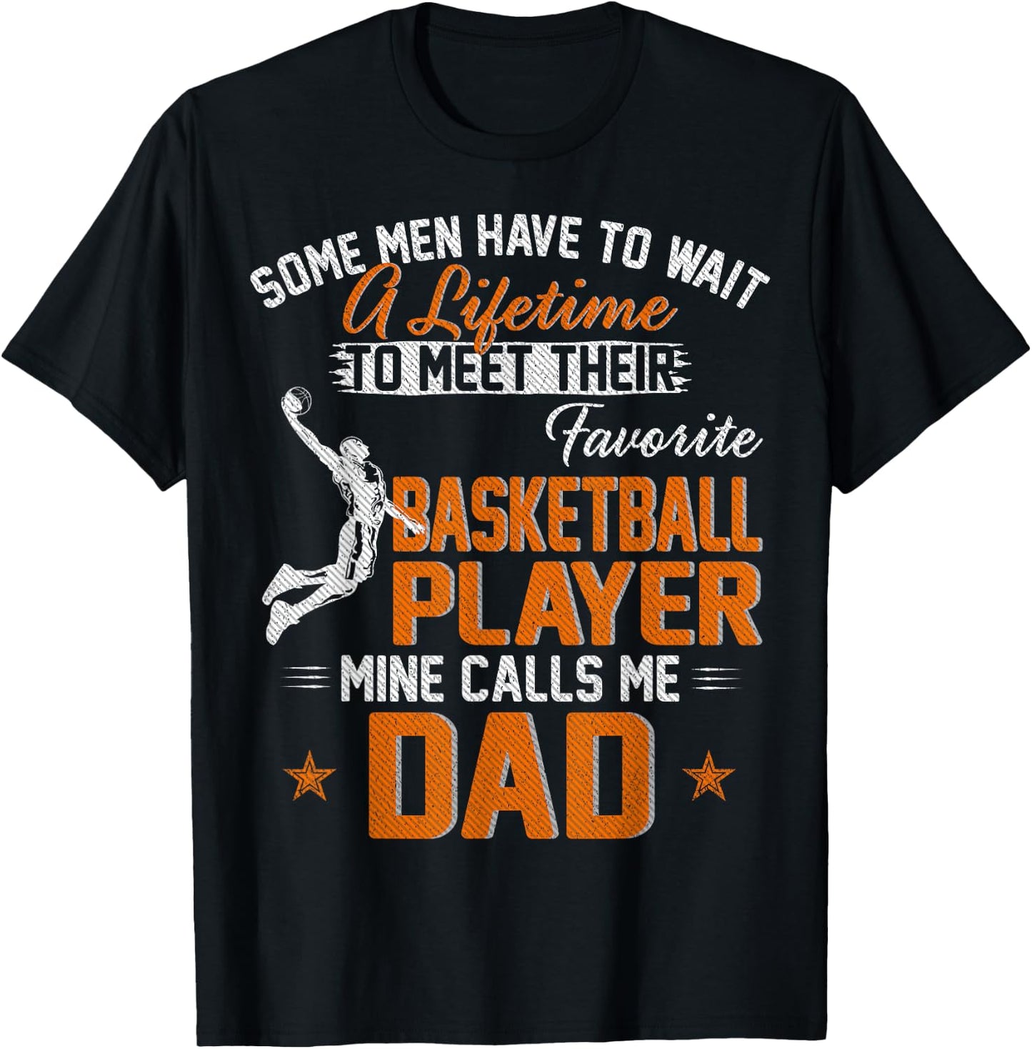 My Favorite Basketball Player Calls Me Dad Gift Father T-Shirt - T-Shirt | Black