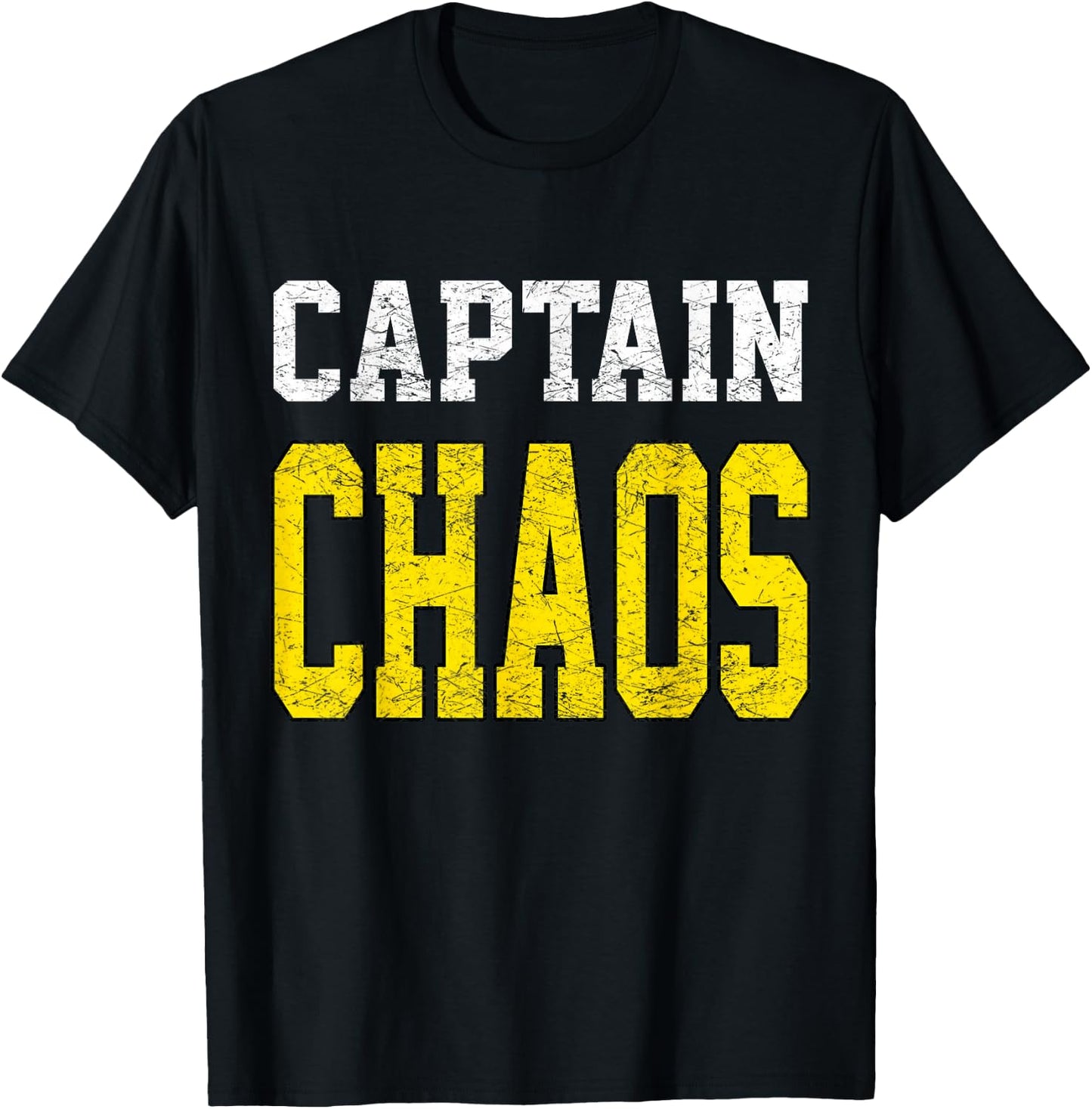 Captain Chaos Shirt for Parent Teacher Or Crazy Child T-Shirt - T-Shirt | Black