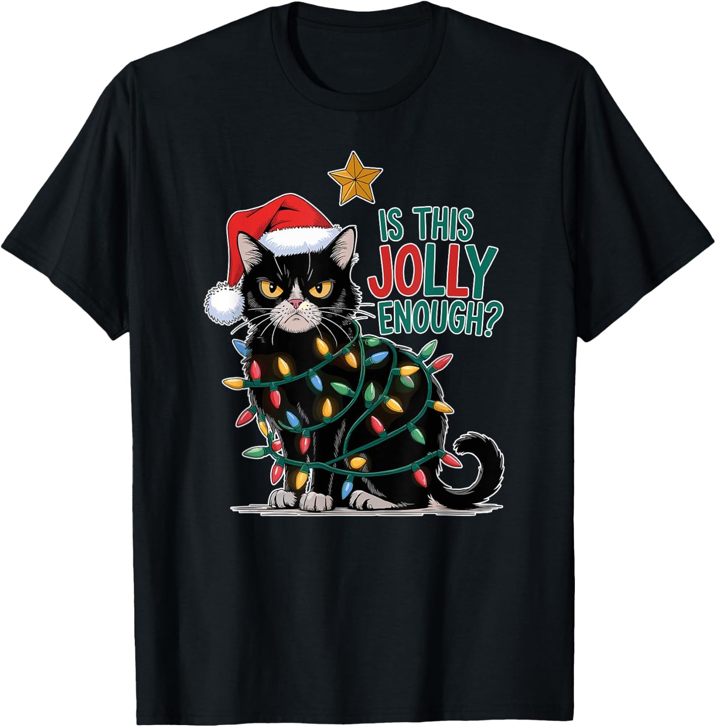 Is This Jolly Enough? Cat Merry Christmas Tree Lights funny T-Shirt - T-Shirt | Black