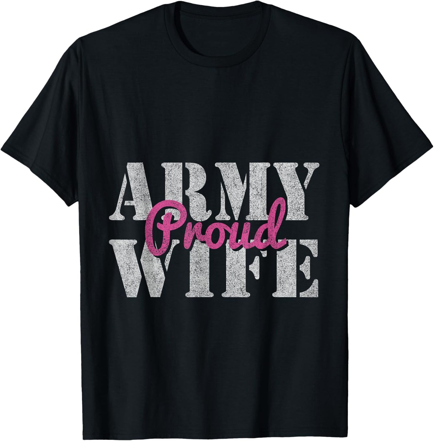 Proud Army Wife T-Shirt - T-Shirt | Black