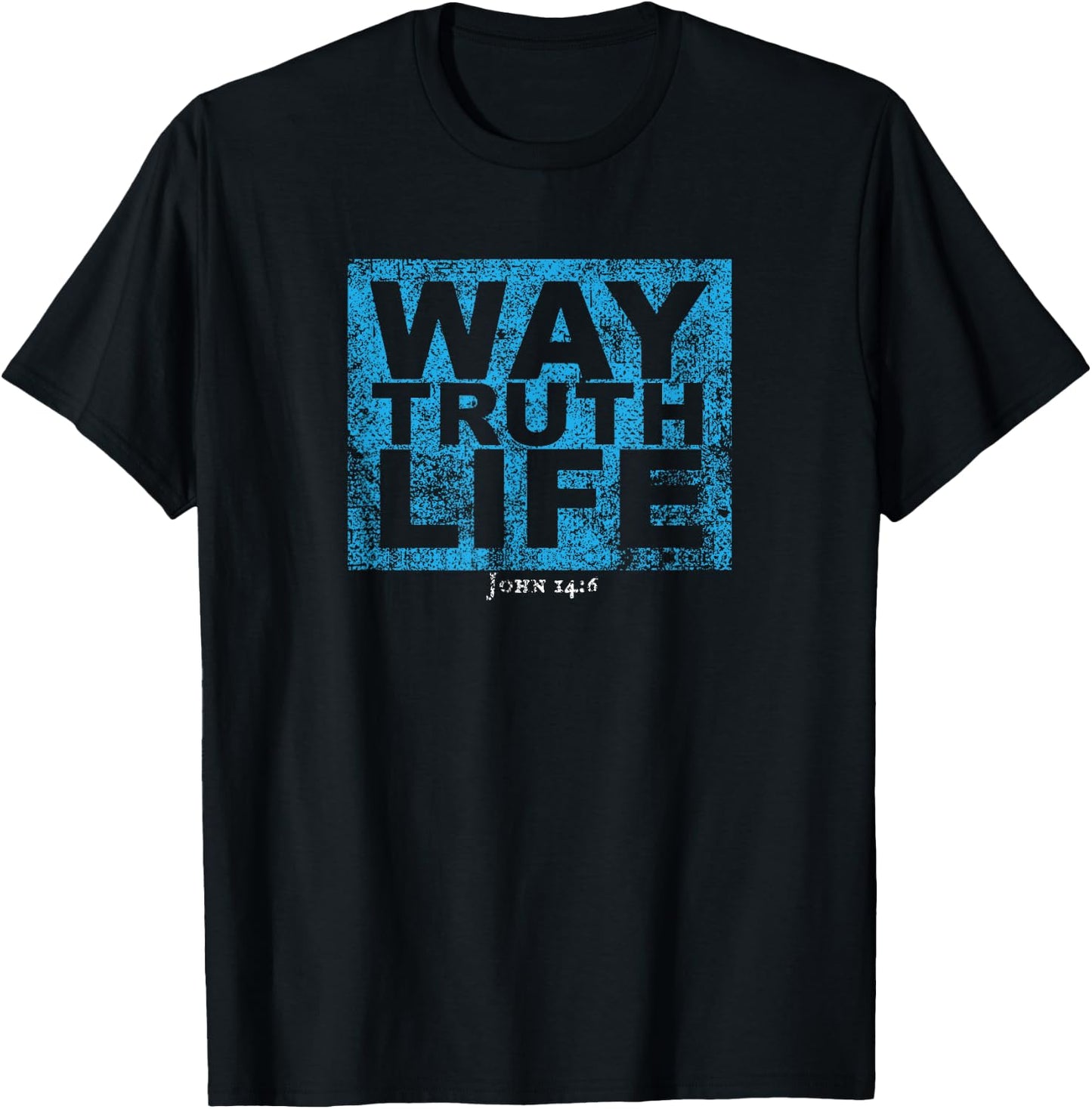 Way Truth Life Jesus T-Shirt - T-Shirt | Black