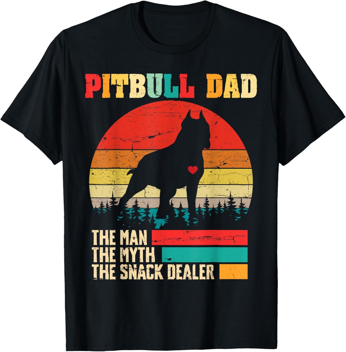 Vintage Pitbull Dad The Man The Myth Snack Dealer Funny Dog T-Shirt - T-Shirt | Black