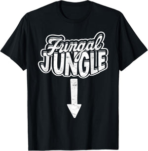 Jungle Fungal Fungi Fungus Wild Adventure Sexual Adult Humor T-Shirt - T-Shirt | Black
