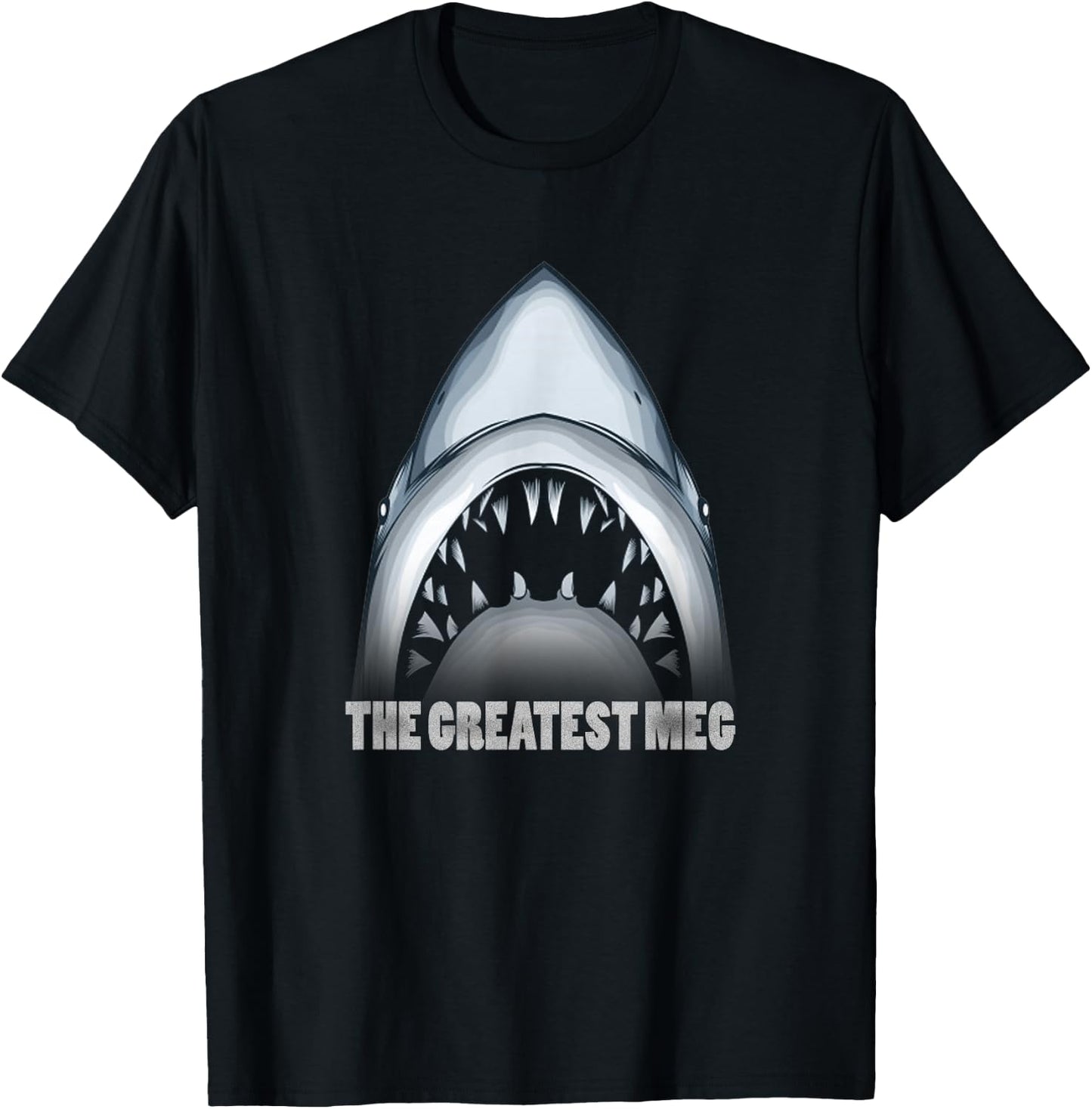 The Greatest Meg T Shirt T-Shirt - T-Shirt | Black