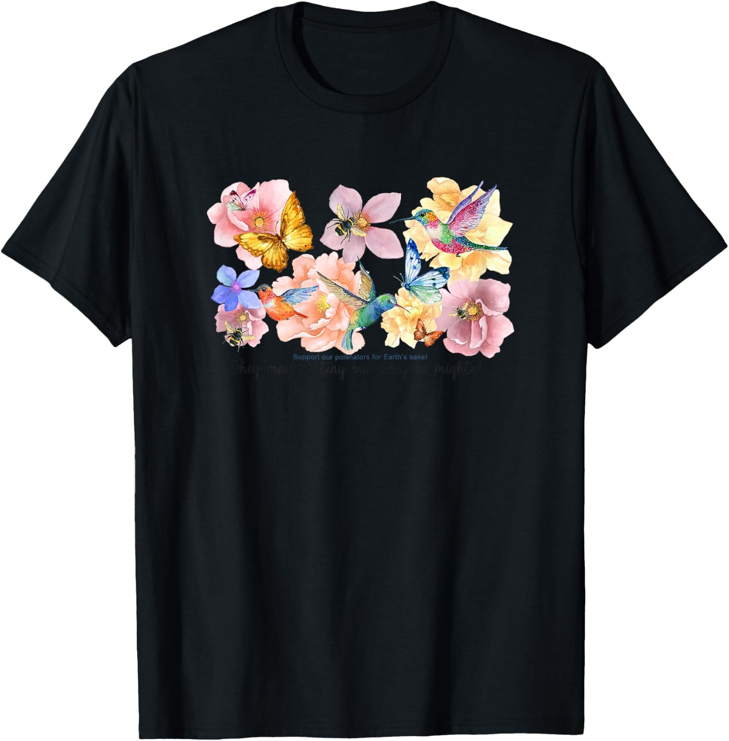 Support Our Pollinators for Earth's Sake Ladies Shirt T-Shirt - T-Shirt | Black