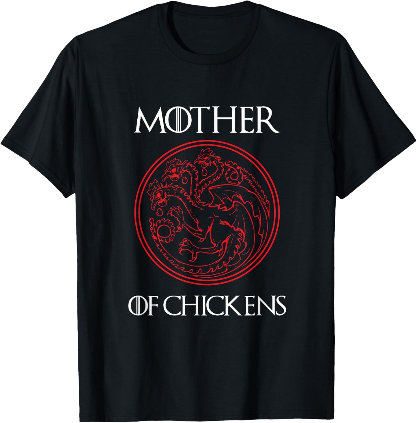 Mother of Chickens Women Gift Mom Funny Chicken Farmer Owner T-Shirt - T-Shirt | Black