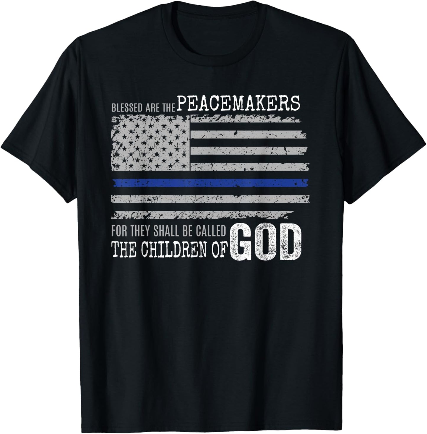 Support Police Thin Blue Line Distressed Flag Bible Verse T-Shirt - T-Shirt | Black