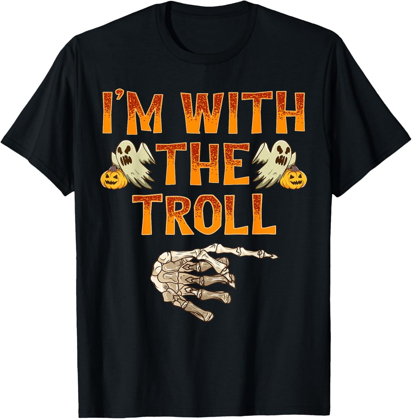 I'm With The Troll Shirt Costume Funny Halloween Couple T-Shirt - T-Shirt | Black