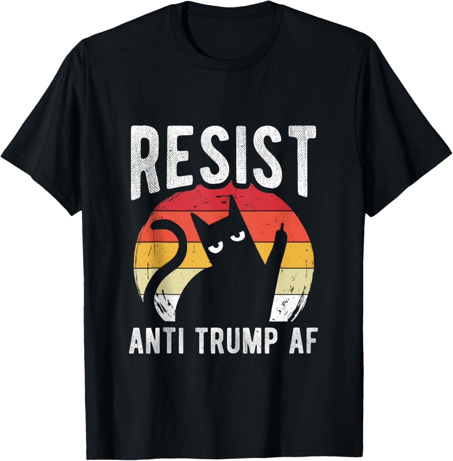 Resist Anti Trump AF Anti Trump Cat T-Shirt - T-Shirt | Black