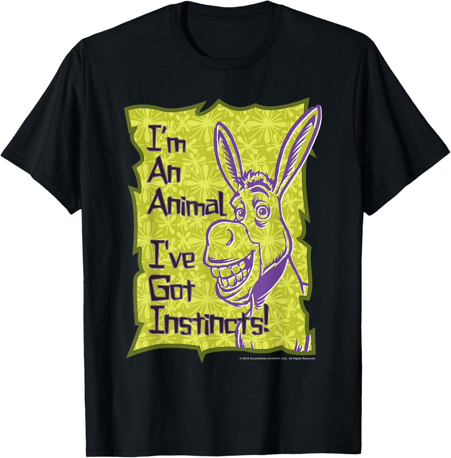 Shrek Donkey I'm An Animal I've Got Instincts T-Shirt - T-Shirt | Black