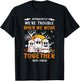 Apparently We're Trouble When We Work Together Who Knew T-Shirt - T-Shirt | Black