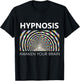 Hypnosis Awaken Your Brain T-Shirt - T-Shirt | Black