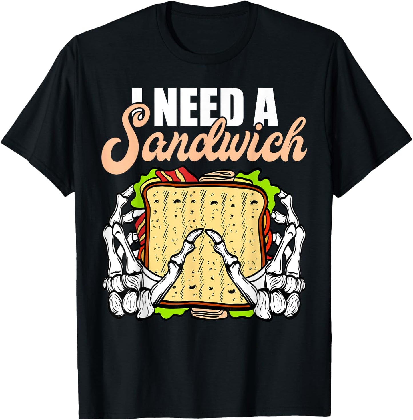 All I need is a Sandwich Halloween Costume Horror movies T-Shirt - T-Shirt | Black