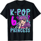 K-Pop Princess Age 6 Years Old Birthday Kid T-Shirt - T-Shirt | Black