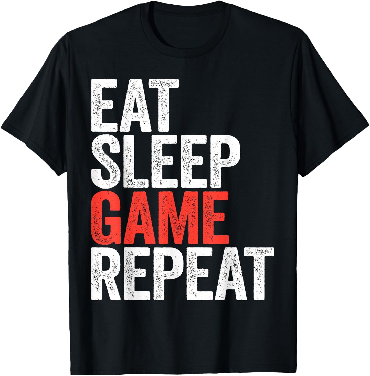 Eat Sleep Game Repeat Shirt Men Women Kids Video Gamer T-Shirt - T-Shirt | Black
