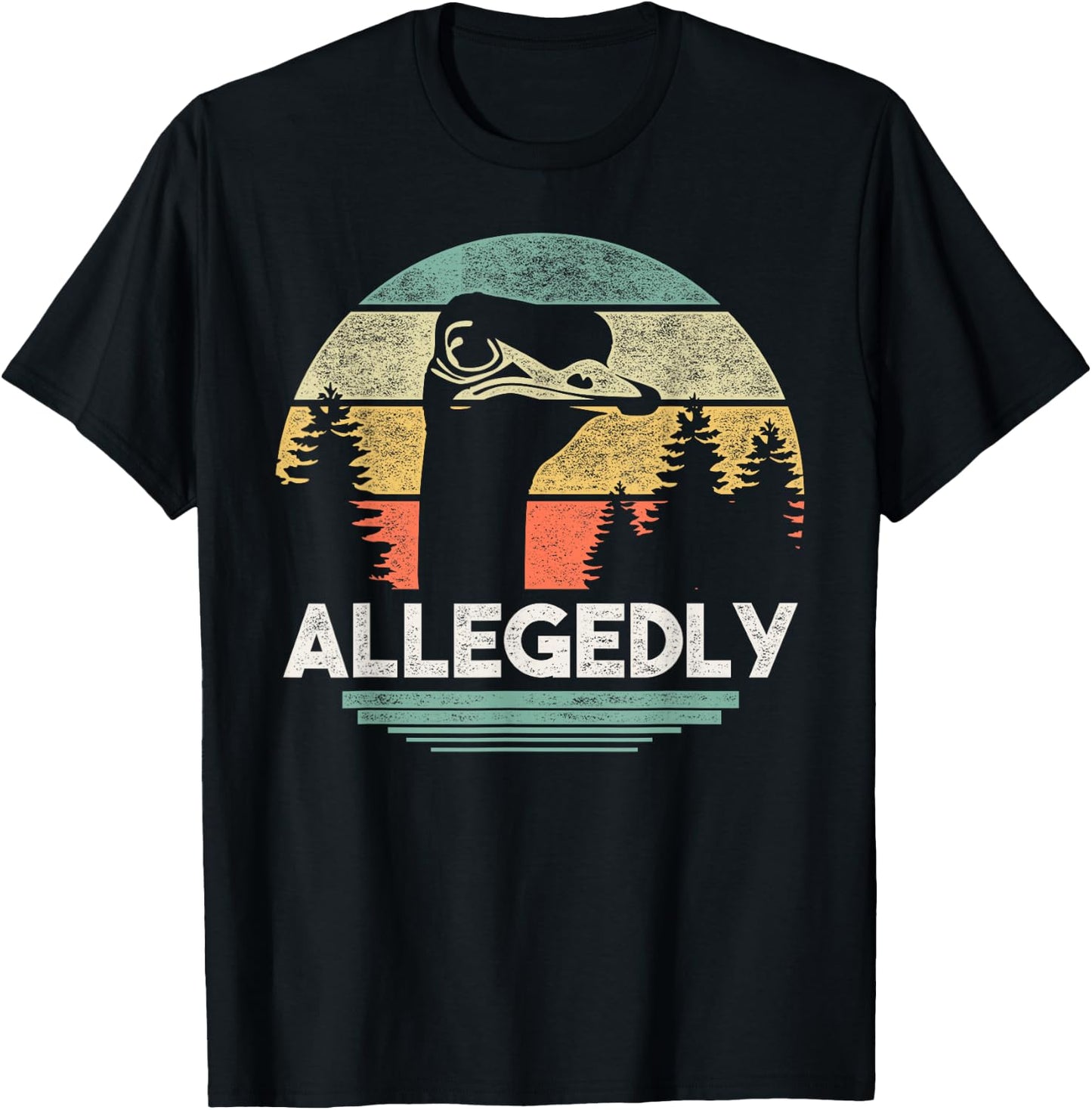 Allegedly Ostrich T Shirt Funny Bird Lover T-Shirt - T-Shirt | Black