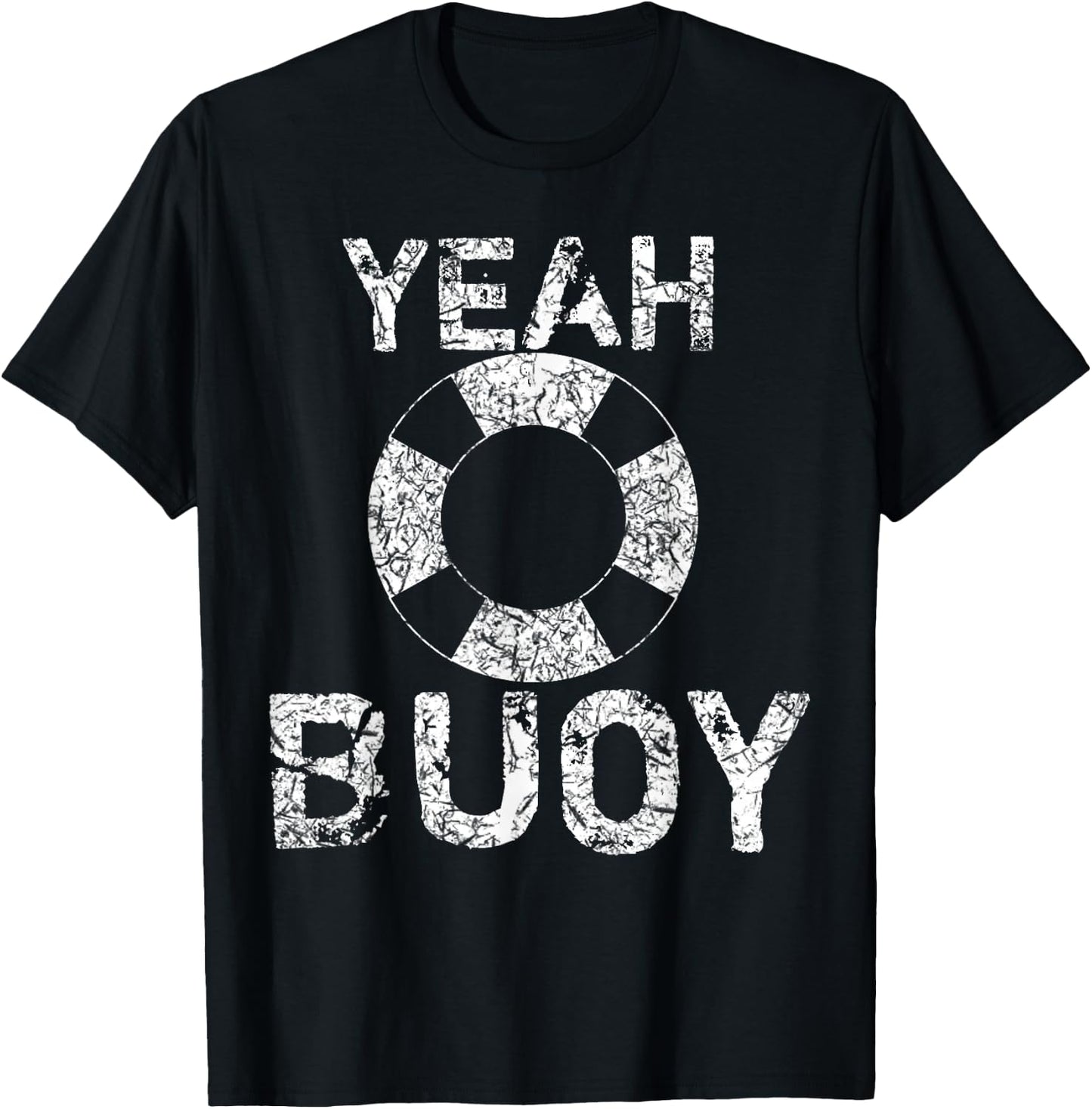 Yeah Buoy Shirt Sailing Boat Captain T-Shirt - T-Shirt | Black