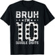 10th Birthday Soccer Bruh I'm Double Digits 10 Years Old T-Shirt - T-Shirt | Black