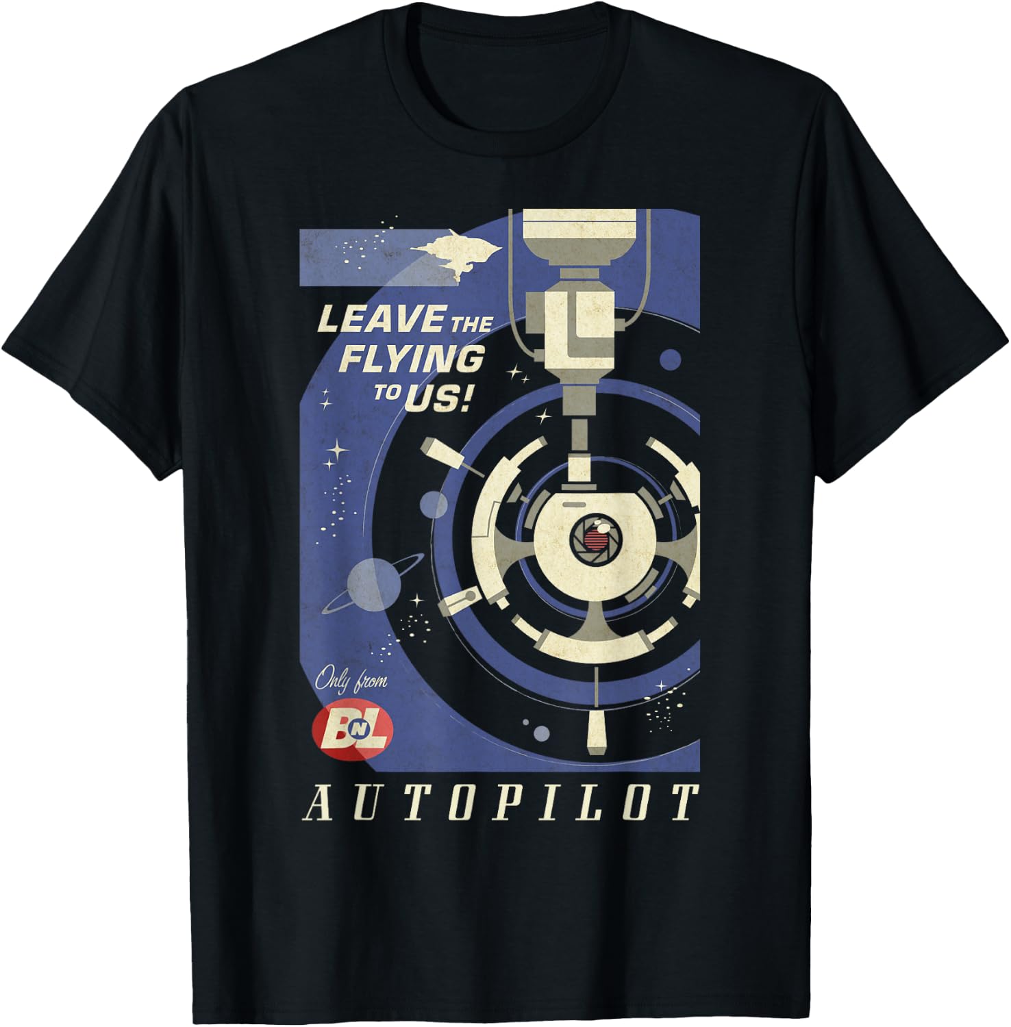 Disney Pixar Wall-E Autopilot Leave The Flying To Us Poster T-Shirt - T-Shirt | Black