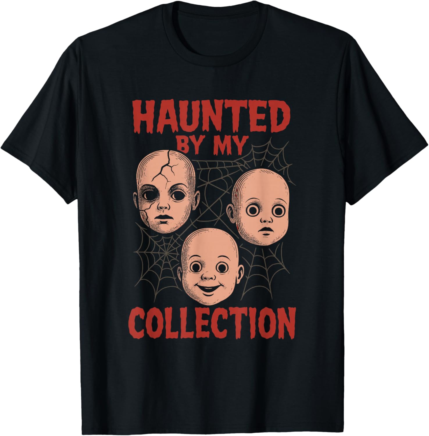 Horror Doll Collector Creepy Toy Lover Haunted Doll T-Shirt - T-Shirt | Black