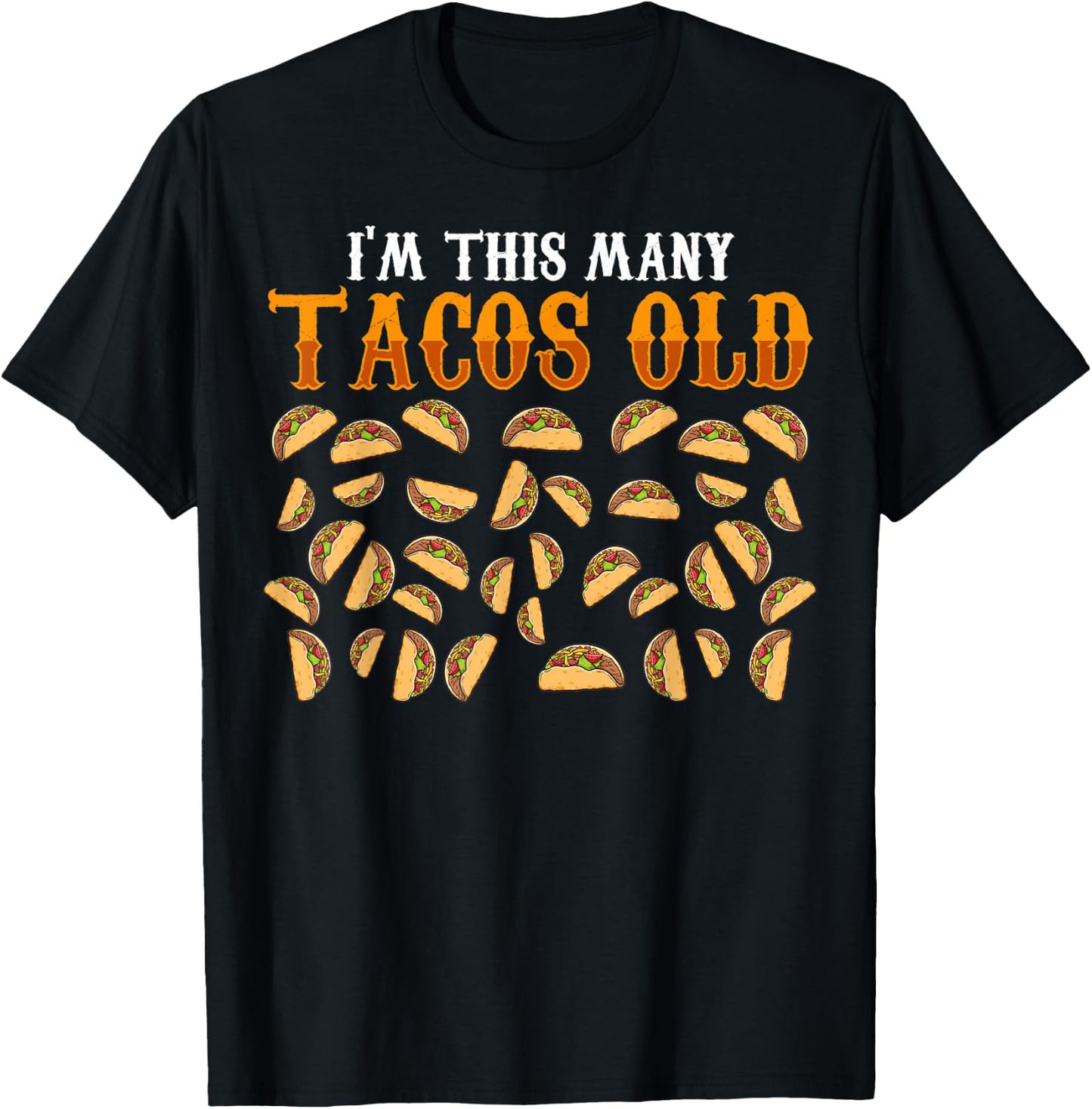 Funny 36 Year Old Taco Lovers Gag Gift, 36th Birthday T-Shirt - T-Shirt | Black
