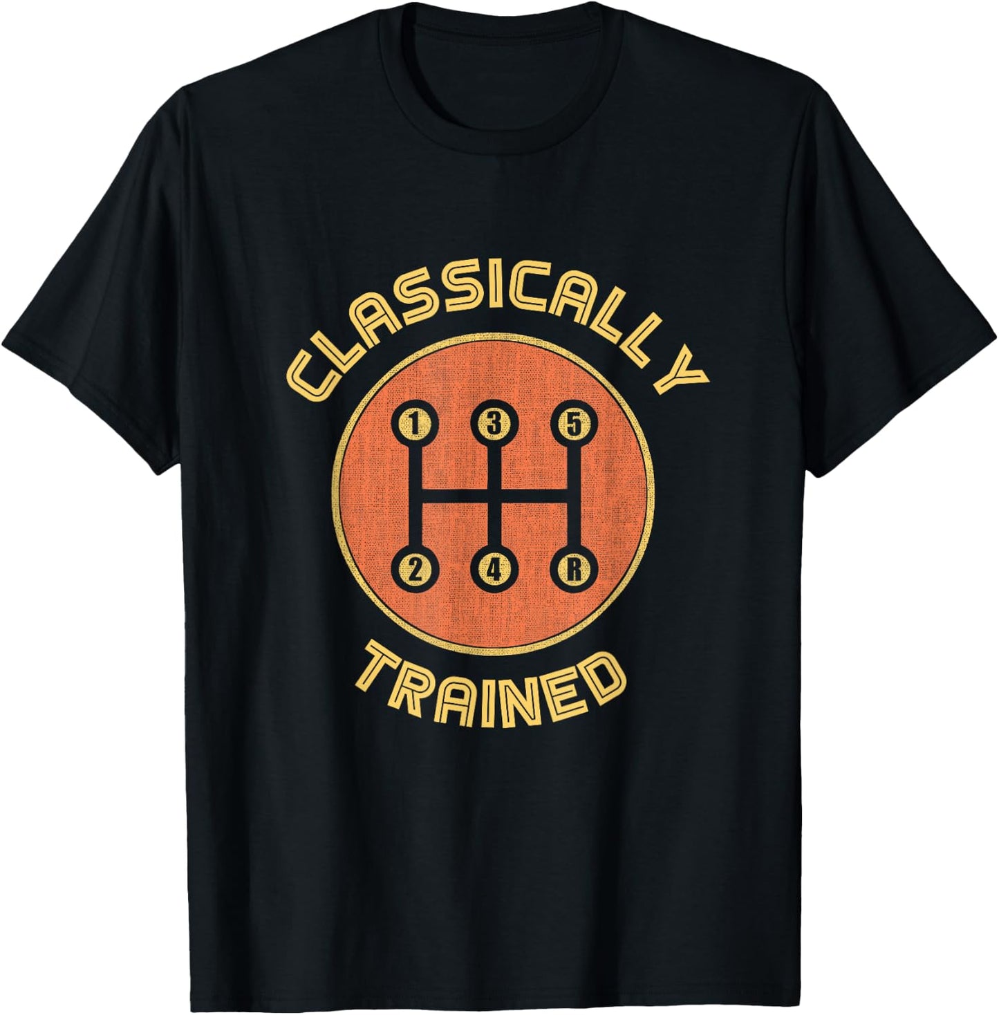 Classically trained Funny Three Pedals Car Guys gift T-Shirt - T-Shirt | Black