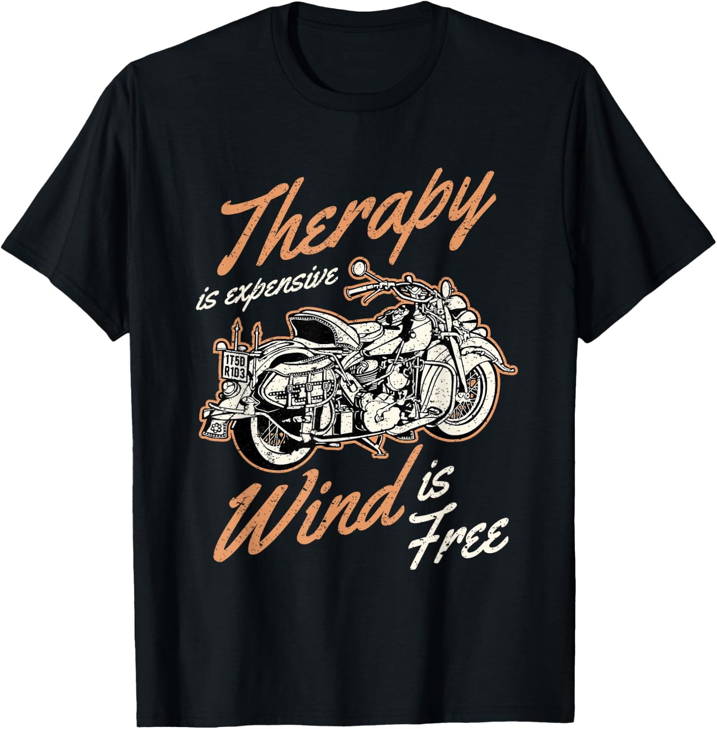Therapy Is Expensive Wind Is Free funny sarcastic biker T-Shirt - T-Shirt | Black