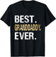 Birthday Fathers Day for Granddaddy - Best Granddaddy Ever - Black - - Small - Short Sleeve - Classic Fit - Letter Print T-Shirt - T-Shirt | Black