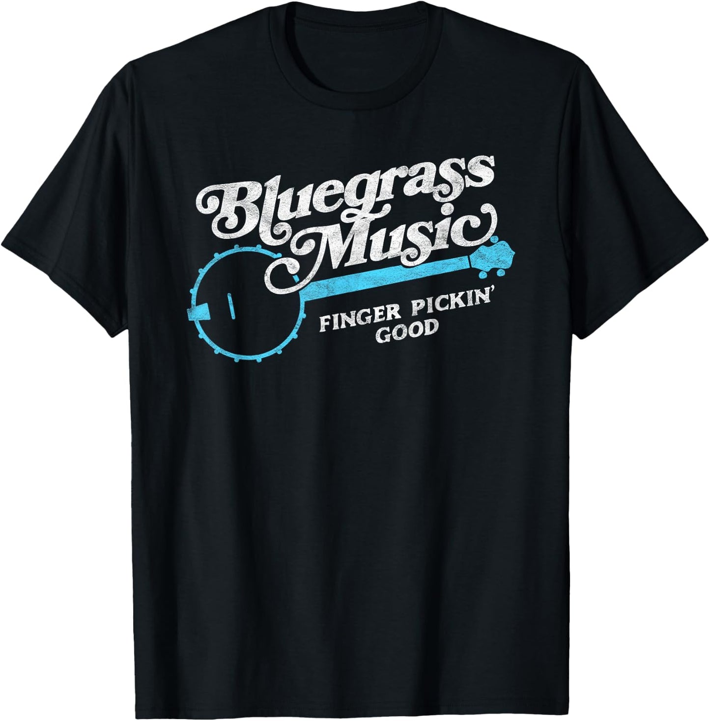 Bluegrass Music - Finger Pickin' Good Banjo Design Graphic T-Shirt - T-Shirt | Black
