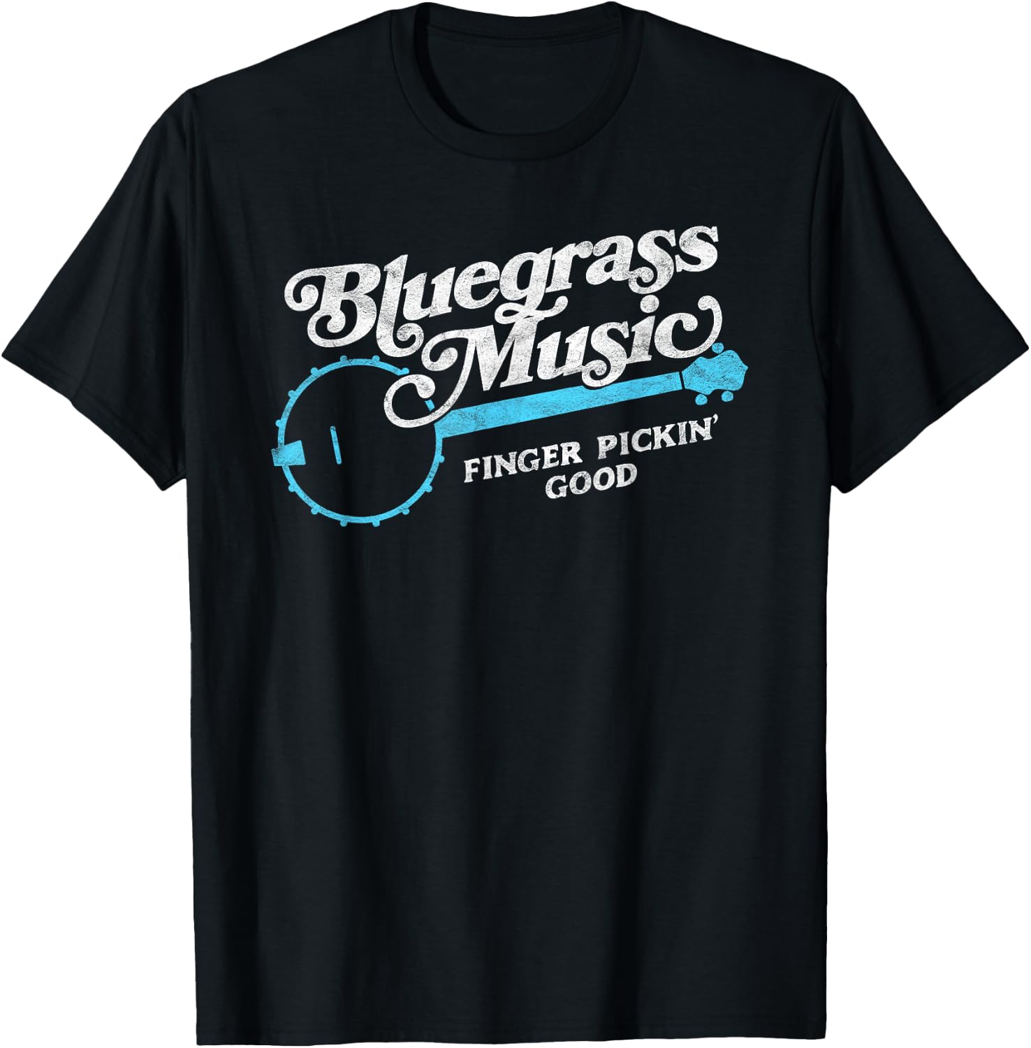 Bluegrass Music - Finger Pickin' Good Banjo Design Graphic T-Shirt - T-Shirt | Black