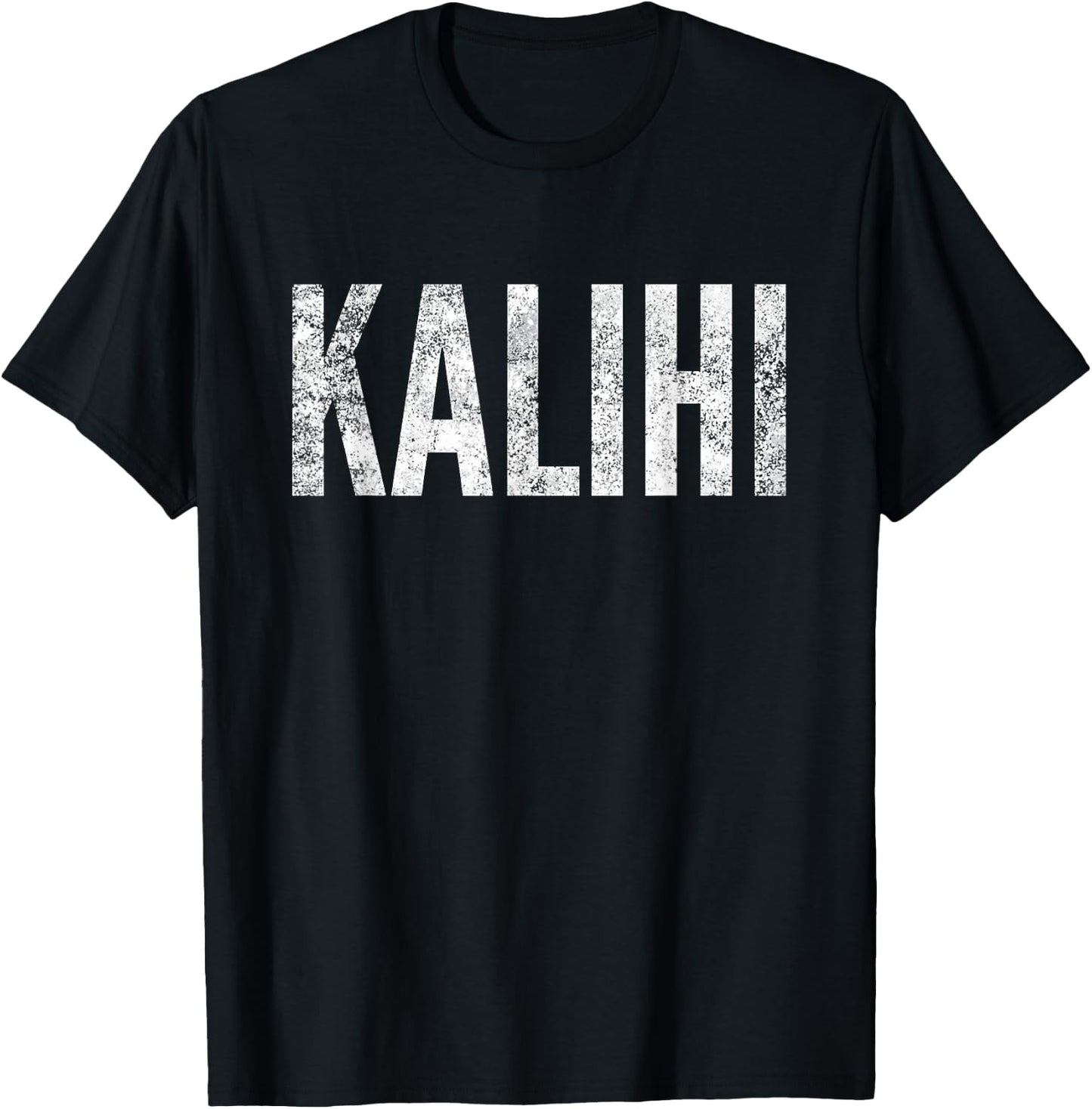 Kalihi Oahu Hawaii T-Shirt - T-Shirt | Black
