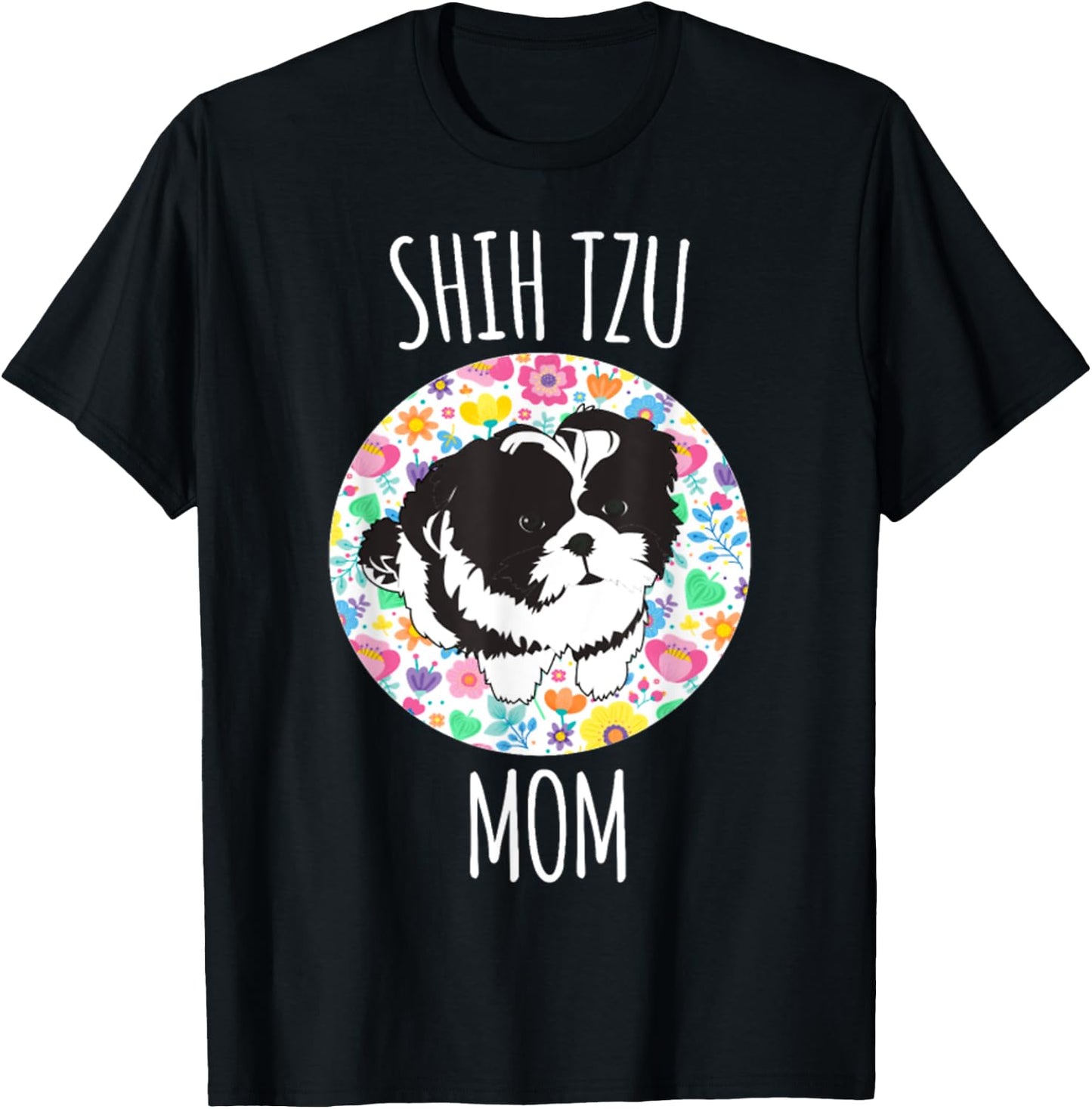 Shih Tzu Puppy - Shih Tzu Mom Mama T-Shirt - T-Shirt | Black