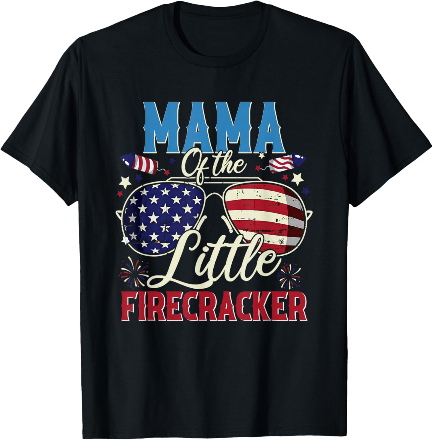 Mama of The Little Firecracker Fourth of July Birthday T-Shirt - T-Shirt | Black